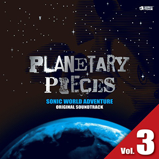 SONIC WORLD ADVENTURE ORIGINAL SOUNDTRACK PLANETARY PIECES Vol. 3